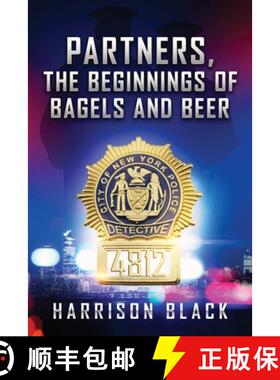 预订 Partners, the beginnings of Bagels and Beer [9781956480665]