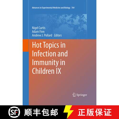 【3-4周达】Hot Topics in Infection and Immunity in Children IX (Softcover reprint of the original 1st... [9781493946181]
