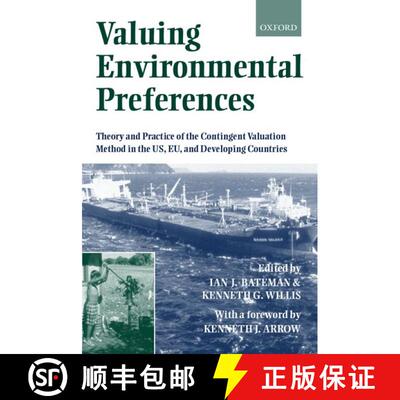 【3-4周达】Valuing Environmental Preferences: Theory and Practice of the Contingent Valuation Method ... [9780199248919]