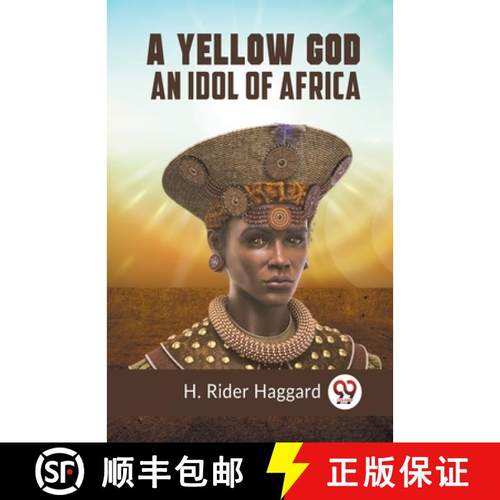 【3-4周达】Yellow GodAn Idol of Africa (Edition2023) [9789359958743]