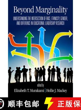 【3-4周达】Beyond Marginality: Understanding the Intersection of Race, Ethnicity, Gender and Differen... [9781641132176]