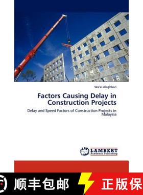 预订 Factors Causing Delay in Construction Projects [9783847302247]