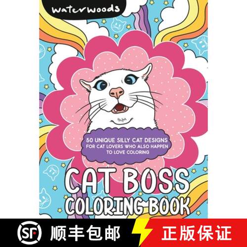 【3-4周达】Cat Boss Coloring Book: 50 Silly Cat Designs [9798330518340]