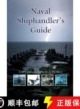 【3-4周达】Naval Shiphandler's Guide [9781682477014]