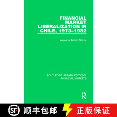 【3-4周达】Financial Market Liberalization in Chile, 1973-1982 [9781138565203]