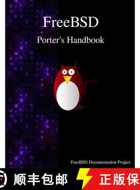 预订 FreeBSD Porter's Handbook [9789888406753]