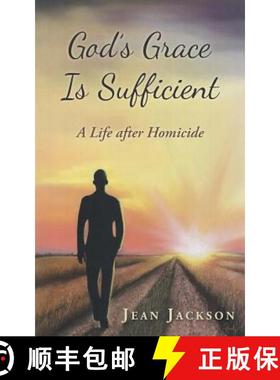 【3-4周达】God's Grace Is Sufficient: A Life After Homicide [9781490826356]