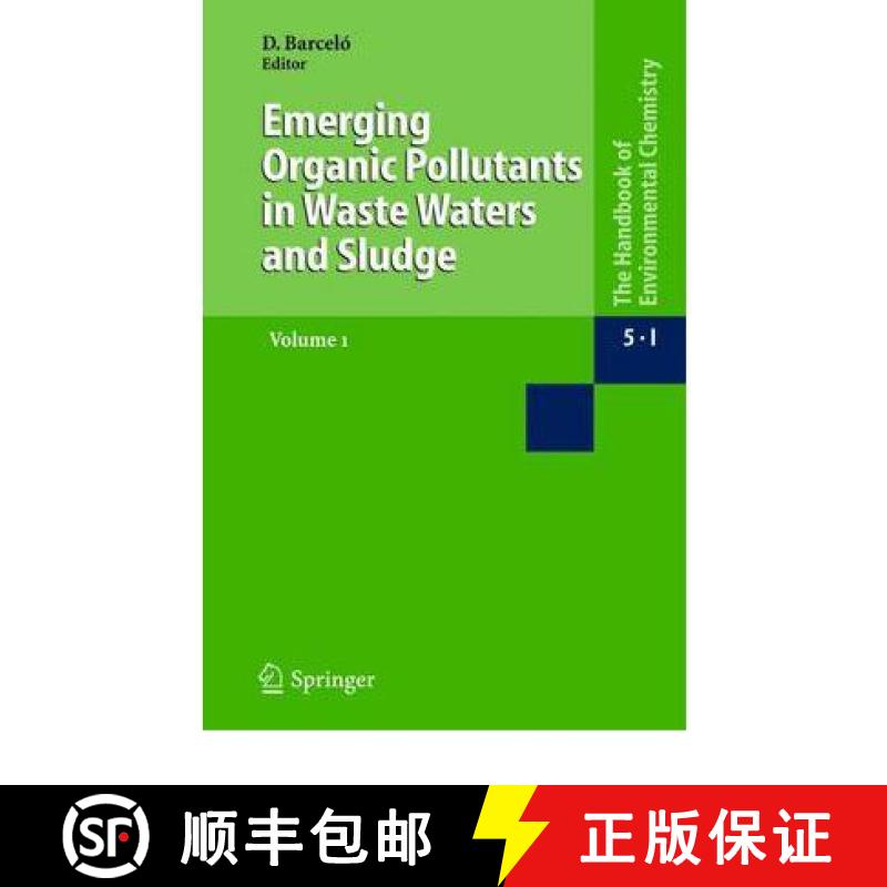 【3-4周达】Emerging Organic Pollutants in Waste Waters and Sludge [9783642059735]