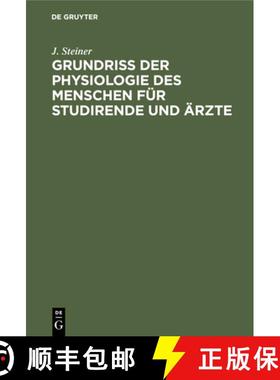 预订 Grundriss Der Physiologie Des Menschen Fur Studirende Und AErzte [9783112396650]