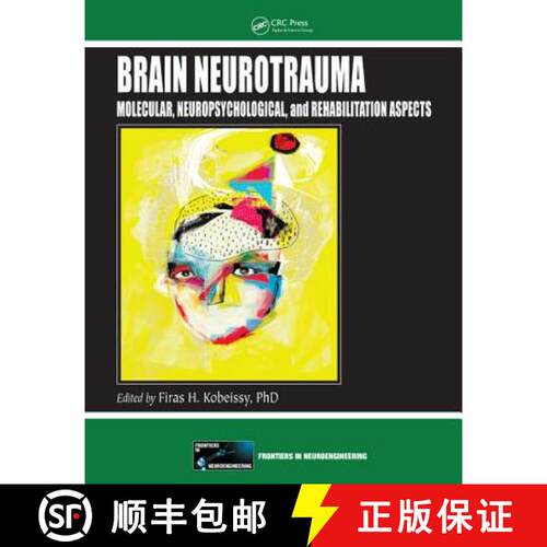 【3-4周达】精装 Brain Neurotrauma: Molecular, Neuropsychological, and Rehabilitation Aspects [9781466565982]