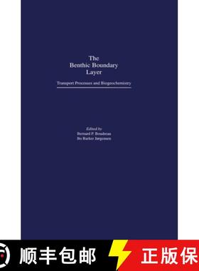【3-4周达】The Benthic Boundary Layer: Transport Processes and Biogeochemistry [9780195118810]