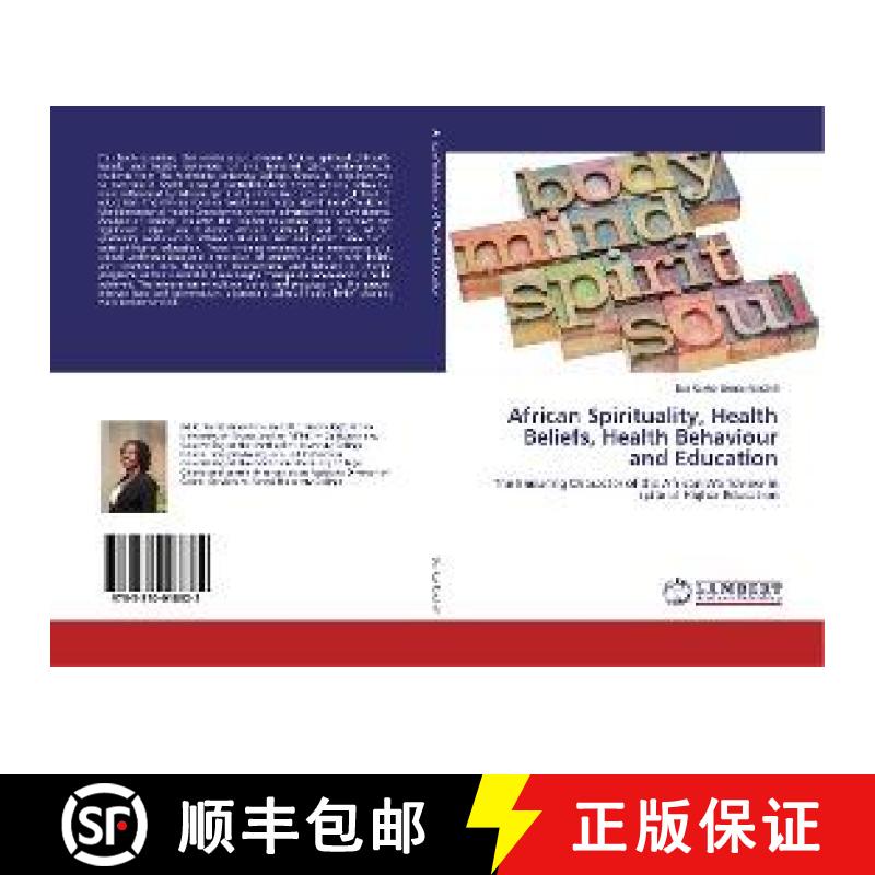 预订 African Spirituality, Health Beliefs, Health Behaviour and Education [9783330018822]