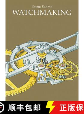 现货 制表业 Watchmaking [9780856677045]