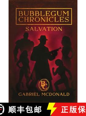 【3-4周达】Bubblegum Chronicles : Salvation [9781969213236]
