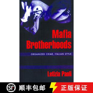 【3-4周达】Mafia Brotherhoods: Organized Crime, Italian Style [9780195375268]