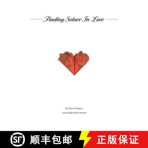 【3-4周达】Finding Solace in Love [9781634101578]