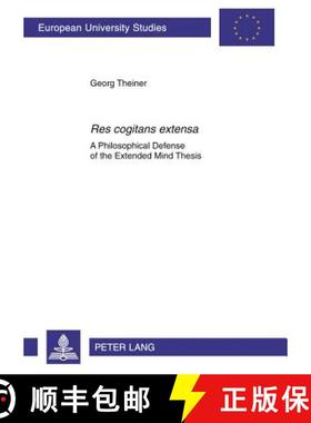 预订 «Res Cogitans Extensa»: A Philosophical Defense of the Extended Mind Thesis [9783631579374]