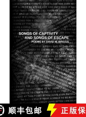 【3-4周达】Songs of Captivity and Songs of Escape [9781387639427]