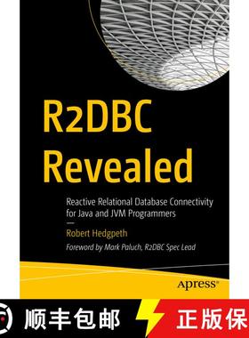 【3-4周达】R2DBC Revealed : Reactive Relational Database Connectivity for Java and JVM Programmers (1... [9781484269886]