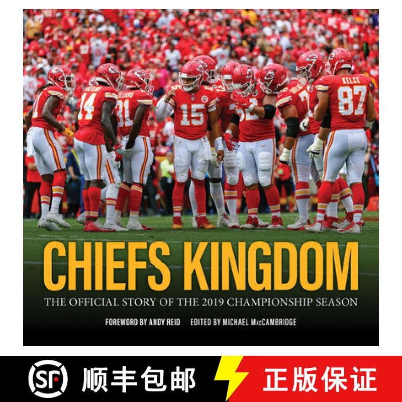 【3-4周达】Chiefs Kingdom: The Official Story of the 2019 Championship Season [9781524864781]