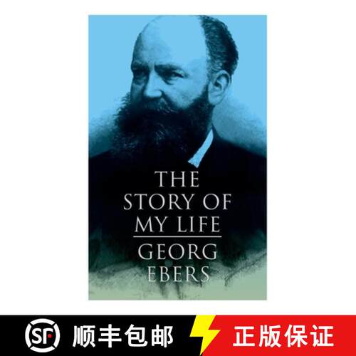 【3-4周达】The Story of My Life: Autobiography of the Famous Egyptologist and Novelist [9788027341115]
