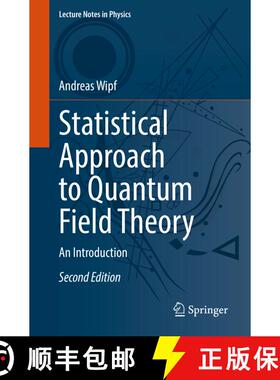 【3-4周达】Statistical Approach to Quantum Field Theory : An Introduction (2nd ed. 2021) (2nd ed. 2021) [9783030832629]