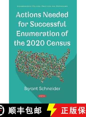 【3-4周达】Actions Needed for Successful Enumeration of the 2020 Census [9781536167160]