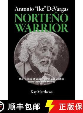 【3-4周达】Antonio Ike DeVargas-Norteño Warrior [9798988897637]