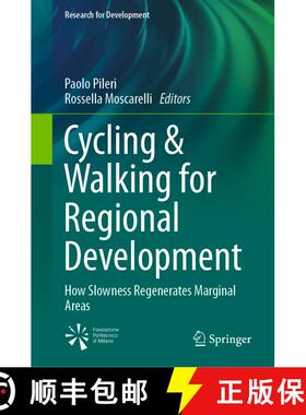【3-4周达】Cycling & Walking for Regional Development : How Slowness Regenerates Marginal Areas [9783030440022]