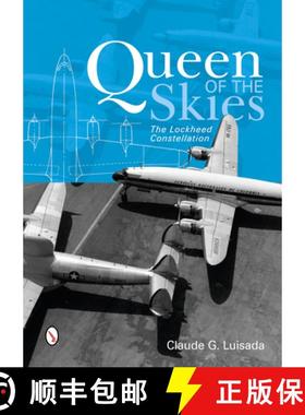 【3-4周达】Queen of the Skies: The Lockheed Constellation: The Lockheed Constellation [9780764346392]
