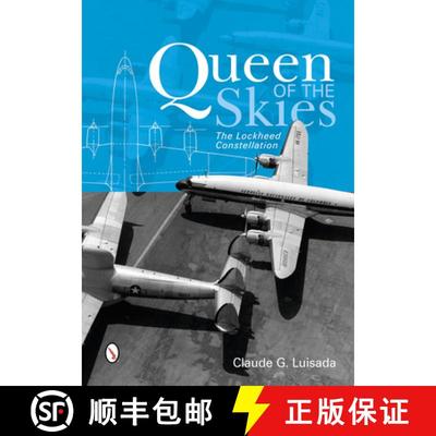 【3-4周达】Queen of the Skies: The Lockheed Constellation: The Lockheed Constellation [9780764346392]