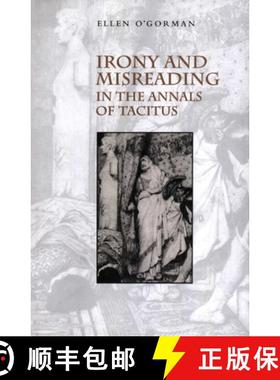 【3-4周达】Irony and Misreading in the Annals of Tacitus [9780521660563]