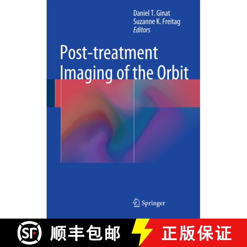 【3-4周达】Post-Treatment Imaging of the Orbit [9783662440223]