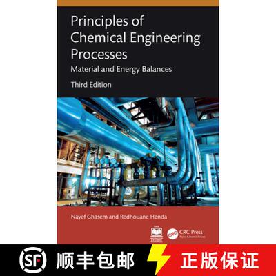 【3-4周达】精装 Principles of Chemical Engineering Processes: Material and Energy Balances [9781032860572]