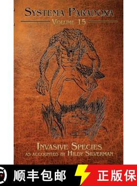 预订 Invasive Species: A Tale of the Lizardman of Scape Ore Swamp [9781949691276]
