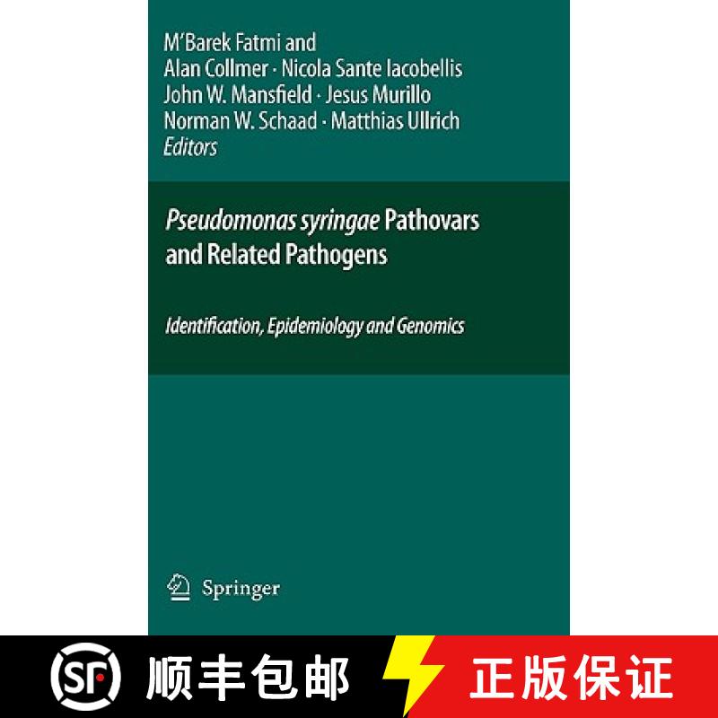 【3-4周达】Pseudomonas syringae Pathovars and Related Pathogens - Identification, Epidemiology and Ge... [9781402069000]