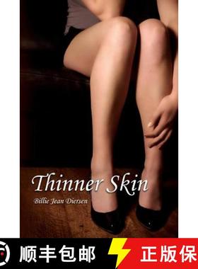 【3-4周达】Thinner Skin [9780692201138]