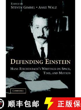 【3-4周达】Defending Einstein: Hans Reichenbach's Writings on Space, Time and Motion [9780521859585]