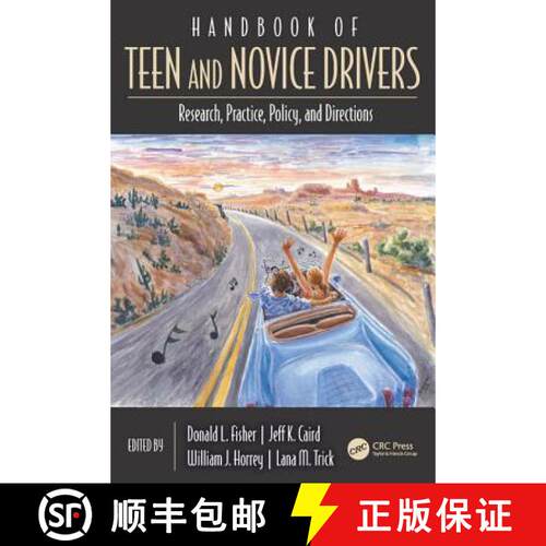 【3-4周达】精装 Handbook of Teen and Novice Drivers: Research, Practice, Policy, and Directions [9781466587007]