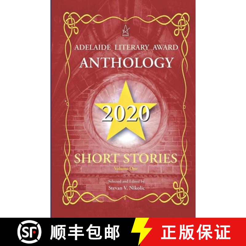 【3-4周达】Adelaide Literary Award Anthology 2020: Short Stories, Vol. One [9781954351677]