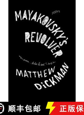 预订 Mayakovsky's Revolver: Poems [9780393348798]