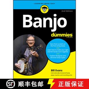 【3-4周达】Banjo For Dummies: Book + Online Video & Audio Instruction, 2Nd Edition [Wiley生活类] [9781119731382]