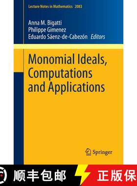 【3-4周达】Monomial Ideals, Computations and Applications [9783642387418]