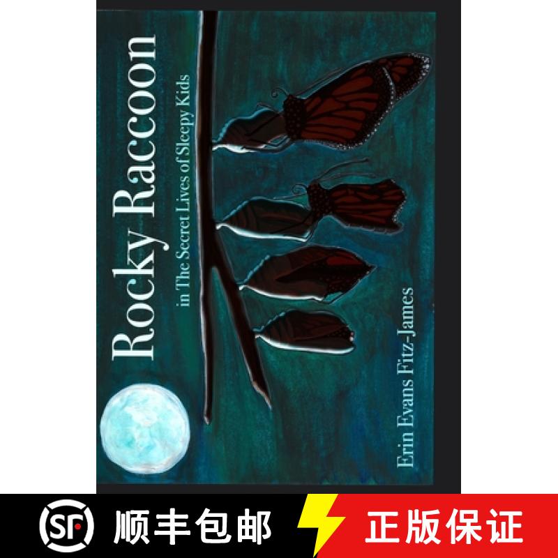 【2-3周达】Rocky Raccoon: The Secret Lives of Sleepy Kids [9781777837525]
