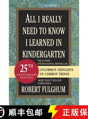 【3-4周达】All I Really Need to Know I Learned in Kindergarten: Uncommon Thoughts on Common Things [9780345466396]