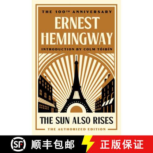 【3-4周达】The Sun Also Rises: The Authorized Edition [9780743297332]