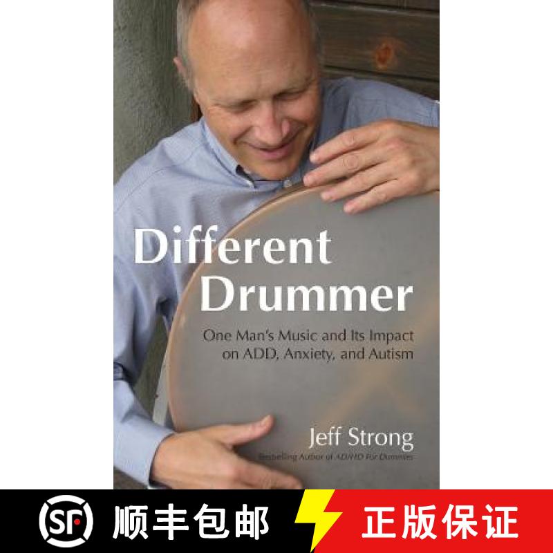 【3-4周达】Different Drummer: One Man's Music and its Impact on ADD, Anxiety and Autism [9780692372760]
