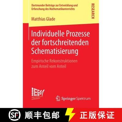 【3-4周达】Individuelle Prozesse der fortschreitenden Schematisierung : Empirische Rekonstruktionen z... [9783658112530]