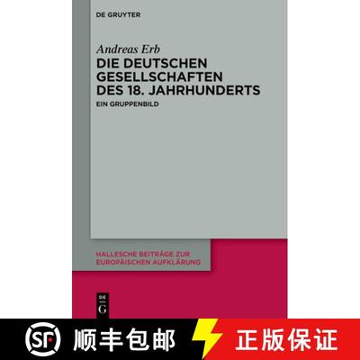 【3-4周达】Die Deutschen Gesellschaften Des 18. Jahrhunderts: Ein Gruppenbild [9783110776133]