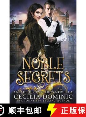 【3-4周达】Noble Secrets: An Aether Psychics Novella [9781945074530]